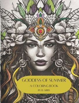 Goddess of Summer: a coloring book