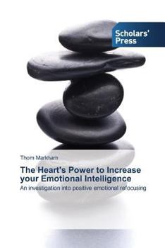 Paperback The Heart's Power to Increase your Emotional Intelligence Book