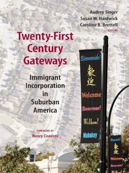 Paperback Twenty-First-Century Gateways: Immigrant Incorporation in Suburban America Book