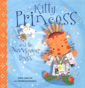 Hardcover Kitty Princess and the Newspaper Dress Book