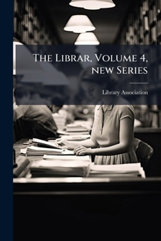 Paperback The Librar, Volume 4, new Series Book