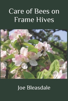 Paperback Care of Bees on Frame Hives Book
