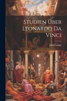 Paperback Studien Über Leonardo da Vinci [German] Book