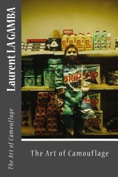 Paperback Laurent La Gamba: The Art of Camouflage Book