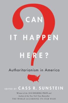 Paperback Can It Happen Here?: Authoritarianism in America Book