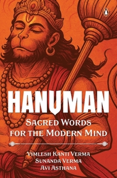 Hanuman : Sacred Words for the Modern Mind