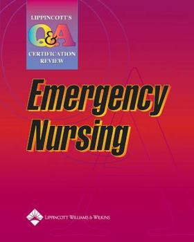 Paperback Lippincott's Q&A Certification Review: Emergency Nursing Book