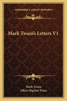 Paperback Mark Twain's Letters V1 Book