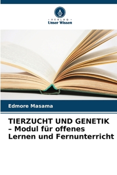 Paperback TIERZUCHT UND GENETIK - Modul für offenes Lernen und Fernunterricht [German] Book