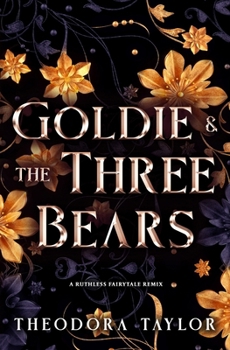 Paperback Goldie and the Three Bears: A Contemporary Reverse Harem Sports Romance [50 Loving States, Wisconsin] Book