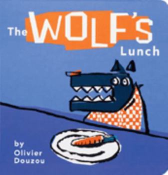 Hardcover The Wolf's Lunch Board Book