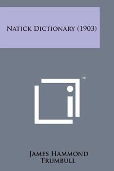 Paperback Natick Dictionary (1903) Book