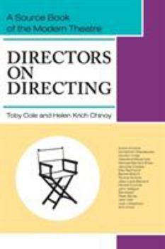 Directors on Directing: A Source Book of the Modern Theater