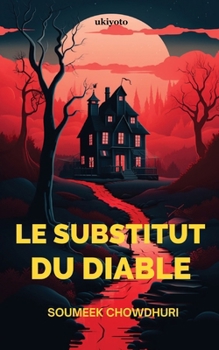 Paperback Le Substitut Du Diable [French] Book