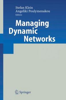 Paperback Managing Dynamic Networks: Organizational Perspectives of Technology Enabled Inter-Firm Collaboration Book