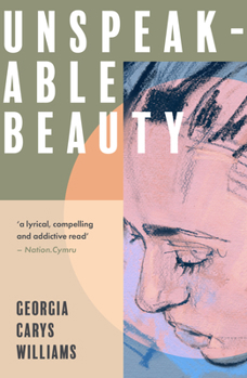 Paperback Unspeakable Beauty Book