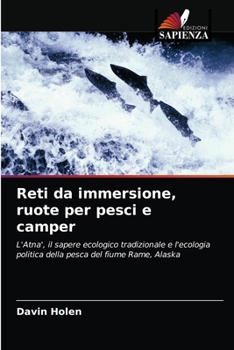 Paperback Reti da immersione, ruote per pesci e camper [Italian] Book