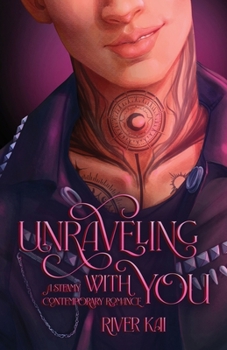 Paperback Unraveling with You: A Steamy Contemporary Romance Book