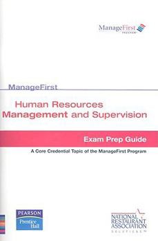 Human Resources Management and Supervision: Exam Prep Guide