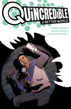 Paperback Quincredible: A Better World Book