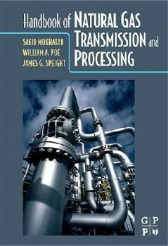 Hardcover Handbook of Natural Gas Transmission and Processing Book