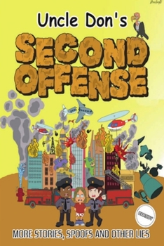 Paperback Uncle Don's SECOND OFFENSE [Large Print] Book