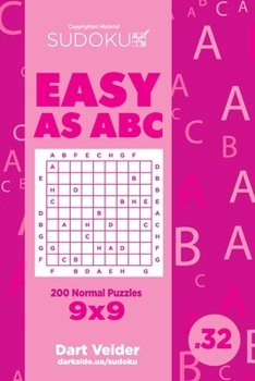 Paperback Sudoku Easy as ABC - 200 Normal Puzzles 9x9 (Volume 32) Book