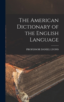 Hardcover The American Dictionary of the English Language Book