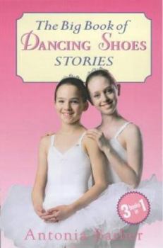 The Big Book of Dancing Shoes Stories - Book  of the Dancing Shoes