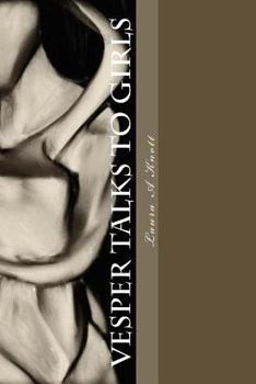 Paperback Vesper Talks To Girls Book