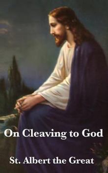Hardcover On Cleaving to God Book