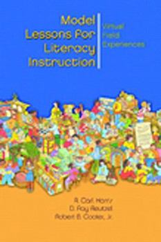 CD-ROM Model Lessons for Literacy Instruction, Virtual Classroom Experiences (4th Edition) Book