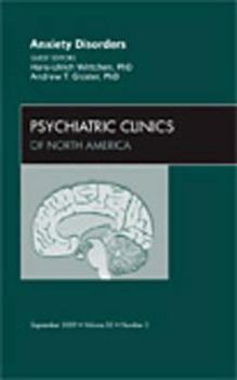 Hardcover Anxiety Disorders, an Issue of Psychiatric Clinics: Volume 32-3 Book