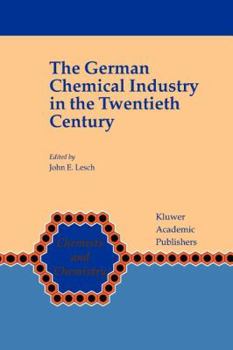Paperback The German Chemical Industry in the Twentieth Century Book