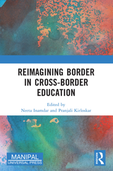 Paperback Reimagining Border in Cross-border Education Book