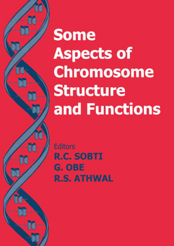 Hardcover Some Aspects of Chromosome Structure and Function: Chromosome Structure and Function Book