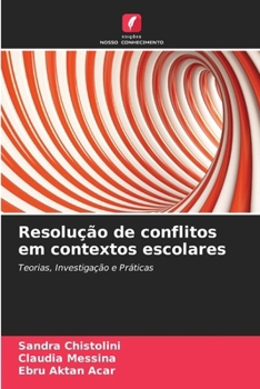 Paperback Resolução de conflitos em contextos escolares [Portuguese] Book