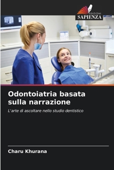 Paperback Odontoiatria basata sulla narrazione [Italian] Book