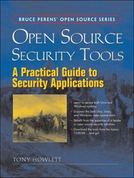 Paperback Open Source Security Tools: A Practical Guide to Security Applications [With CDROM] Book