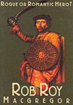 Paperback Rob Roy Macgregor (Famous Personalities) Book