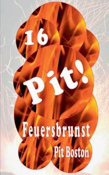 Paperback Pit! Feuersbrunst: Pits spannende Abenteuer [German] Book