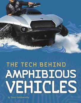 Hardcover The Tech Behind Amphibious Vehicles Book