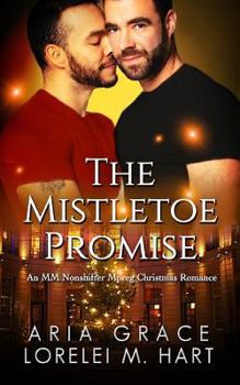 Paperback The Mistletoe Promise: An MM Nonshifter Mpreg Christmas Romance Book
