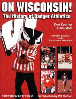 Hardcover On Wisconsin!: The History of Badger Athletics Book