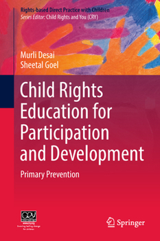 Hardcover Child Rights Education for Participation and Development: Primary Prevention Book