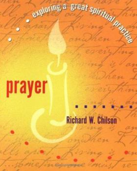Paperback Prayer: Exploring a Great Spiritual Practice Book