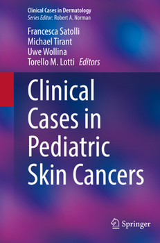 Paperback Clinical Cases in Pediatric Skin Cancers Book