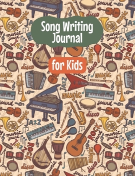 Song Writing Journal for Kids: Kids Wide Staff Manuscript Music Paper * Large (8.5 x 11) * 6 Stave * 100 Pages: Retro Musical Instruments