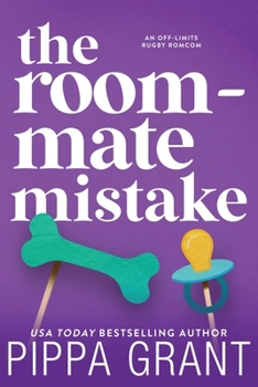 The Roommate Mistake - Book #2 of the Copper Valley Pounders