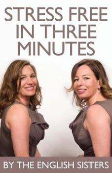 Paperback Stress Free in Three Minutes Book
